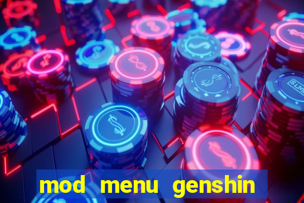 mod menu genshin impact pc